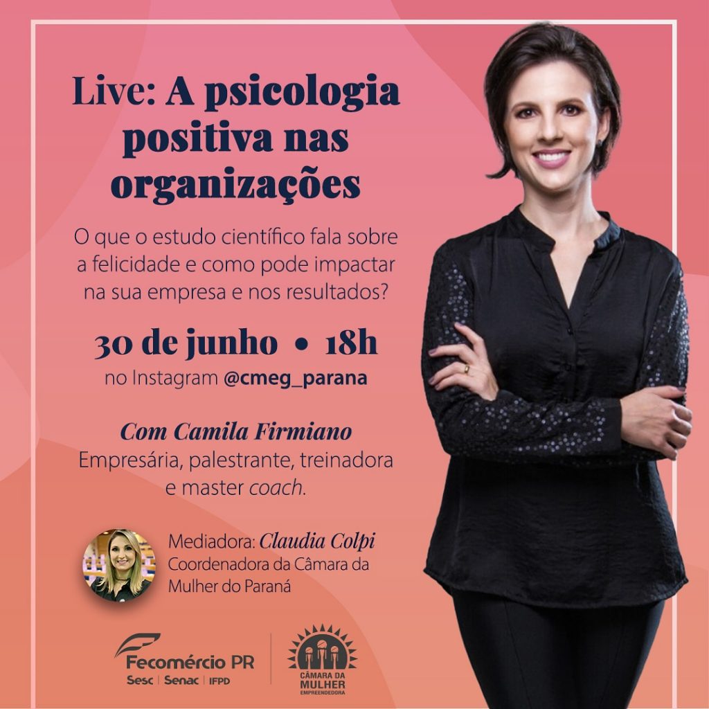 Cmeg Realiza Live Sobre A Psicologia Positiva Nas Organizacoes Fecomercio Pr