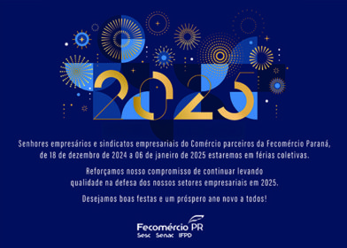 Férias coletivas Fecomércio PR | Fecomércio