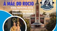 Prefeitura de Paranaguá instaura programa de Jornada de Fé com a Mãe do Rocio | Fecomércio